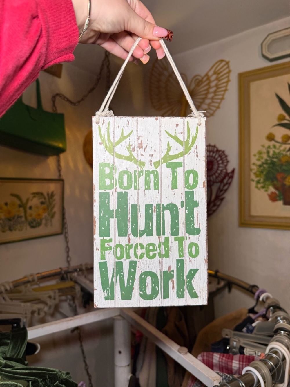 Born To Hunt Rustic Wood Hanging Sign - Sarcastic Sign